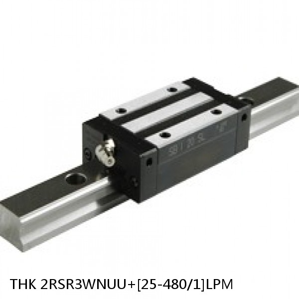 2RSR3WNUU+[25-480/1]LPM THK Miniature Linear Guide Full Ball RSR Series