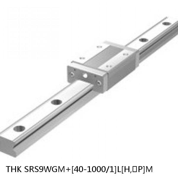 SRS9WGM+[40-1000/1]L[H,​P]M THK Miniature Linear Guide Full Ball SRS-G Accuracy and Preload Selectable